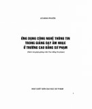 Giảng dạy âm nhạc và ứng dụng công nghệ thông tin ở trường Cao đẳng Sư phạm: Phần 1