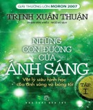 Ánh sáng - Những con đường của Vật lý siêu hình học (Tập I): Phần 2