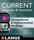 Occupational and environmental medicine in current diagnosis & treatment (Fifth edition): Part 1