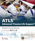 Support life for advanced trauma (Tenth edition): Part 1