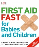 Babies and children with methods of first aid fast (Fifth edition): Part 1
