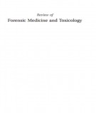 Forensic medicine and toxicology and methods of review: Part 2