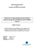 Master Thesis in Economics: Did private wealth management and customers’ behavior change after the financial crisis of 2008 in France?