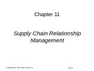 Lecture Supply chain management: A global perspective – Chapter 11: Supply chain relationship management