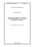 Luận văn thạc sĩ Quản lý công: Quản trị Văn phòng của Tổng cục Thể dục thể thao - Bộ Văn hóa, Thể thao và Du lịch