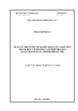 Luận văn thạc sĩ Quản lý công: Quản lý nhà nước về nguồn nhân lực giáo viên trung học cơ sở công lập trên địa bàn quận Thanh Xuân, thành phố Hà Nội