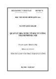 Tóm tắt Luận văn thạc sĩ Quản lý công: Quản lý nhà nước về đầu tư công thành phố Hà Nội