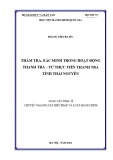 Luận văn thạc sĩ Luật học: Thẩm tra, xác minh trong hoạt động thanh tra - từ thực tiễn Thanh tra tỉnh Thái Nguyên