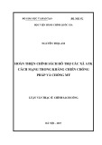 Luận văn thạc sĩ Chính sách công: Hoàn thiện chính sách hỗ trợ các xã ATK cách mạng trong kháng chiến chống Pháp và chống Mỹ