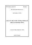 Luận văn thạc sĩ Quản lý công: Quản lý nhà nước về hoạt động lễ hội tại tỉnh Đắk Nông