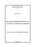 Luận văn thạc sĩ Tài chính Ngân hàng: Phân tích tình hình sử dụng vốn tại công ty TNHH Công nghệ ITIM
