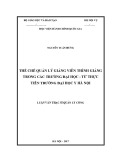 Luận văn thạc sĩ Quản lý công: Thể chế quản lý giảng viên thỉnh giảng trong các trường đại học - Từ thực tiễn Trường Đại học Y Hà Nội