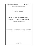 Luận văn thạc sĩ Luật học: Pháp luật quản lý về hộ tịch - từ thực tiễn quận Hai Bà Trưng, thành phố Hà Nội