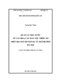 Luận văn thạc sĩ Quản lý công: Quản lý nhà nước về văn hóa các dân tộc thiểu số trên địa bàn huyện Ba Vì, thành phố Hà Nội