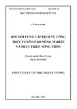 Tóm tắt Luận văn thạc sĩ Quản lý công: Đổi mới cung cấp dịch vụ công trực tuyến ở Bộ Nông nghiệp và Phát triển nông thôn