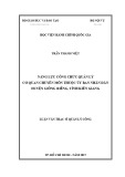 Luận văn thạc sĩ Quản lý công: Năng lực công chức quản lý cơ quan chuyên môn thuộc UBND huyện Giồng Riềng, tỉnh Kiên Giang