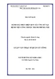 Tóm tắt Luận văn thạc sĩ Quản lý công: Đánh giá thực hiện Quy tắc ứng xử tại các bệnh viện công thuộc Hà Nội
