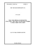 Luận văn thạc sĩ Chính sách công: Thực thi chính sách bồi dưỡng công chức, viên chức ngành Nông nghiệp và Phát triển nông thôn