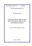 Tóm tắt Luận văn thạc sĩ Chính sách công: Chính sách phát triển du lịch bền vững khu du lịch Cát Bà, thành phố Hải Phòng