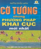 Những phương pháp khai cục trong cờ tướng mới nhất: Phần 2