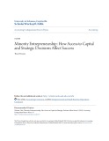 Accounting undergraduate Honors theses: Minority entrepreneurship - How access to capital and strategic decisions affect success