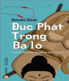 Giải đáp thắc mắc của người trẻ trong thế kỷ 21 với Đức Phật trong ba lô: Phần 2