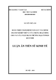 Luận án tiến sĩ Kinh tế: Hoàn thiện thẩm định năng lực tài chính doanh nghiệp nhỏ và vừa trong hoạt động cho vay của ngân hàng thương mại cổ phần Quân đội