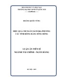 Luận án tiến sĩ Kinh tế: Hiệu quả chi ngân sách địa phương các tỉnh đồng bằng sông Hồng