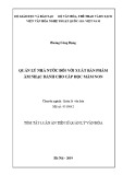 Tóm tắt Luận án tiến sĩ Quản lý văn hóa:  Quản lý nhà nước đối với xuất bản phẩm âm nhạc dành cho cấp học mầm non