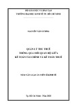 Tóm tắt Luận án tiến sĩ Kinh tế: Quản lý thu thuế thông qua mối quan hệ giữa kế toán tài chính và kế toán thuế