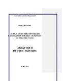 Luận án tiến sĩ Kinh tế: Các nhân tố tác động đến hiệu quả kinh doanh vốn Nhà nước nghiên cứu tại Tổng công ty Đầu tư và kinh doanh vốn nhà nước (SCIC)