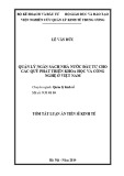 Tóm tắt Luận án tiến sĩ Kinh tế: Quản lý ngân sách nhà nước đầu tư cho các quỹ phát triển khoa học và công nghệ Việt Nam