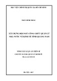 Tóm tắt Luận án tiến sĩ Kinh tế: Xây dựng đội ngũ công chức quản lý nhà nước về kinh tế tỉnh Quảng Nam