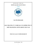Tóm tắt Luận án tiến sĩ Kinh tế: Chỉ số quản trị công ty và hiệu quả tài chính công ty trên thị trường chứng khoán Việt Nam