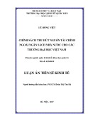 Luận án tiến sĩ Kinh tế: Chính sách thu hút nguồn tài chính ngoài ngân sách nhà nước cho các trường đại học Việt Nam