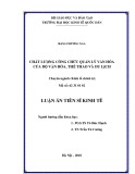 Luận án tiến sĩ Kinh tế: Chất lượng công chức quản lý văn hóa của Bộ Văn hóa, Thể thao và Du lịch