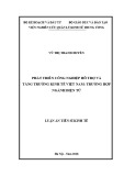 Luận án tiến sĩ Kinh tế: Phát triển Công nghiệp hỗ trợ và tăng trưởng kinh tế Việt Nam: Trường hợp ngành điện tử