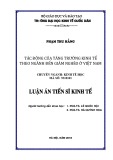 Luận án tiến sĩ Kinh tế: Tác động của tăng trưởng kinh tế theo ngành đến giảm nghèo ở Việt Nam