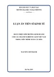 Luận án tiến sĩ Kinh tế: Hoàn thiện môi trường kinh doanh cho các doanh nghiệp du lịch Việt Nam trong tiến trình toàn cầu hóa