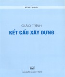 Giáo trình Kết cấu xây dựng: Phần 2