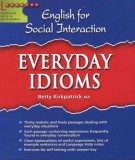Everyday idioms in English for social interaction: Part 1