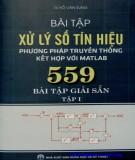 Xử lý số tín hiệu bằng phương pháp truyền thống kết hợp với Matlab - 559 bài tập giải sẵn (In lần thứ nhất): Phần 2