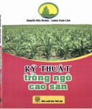 Ngô cao sản - Kỹ thuật trồng trọt: Phần 1