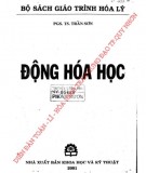 Giáo trình Động hóa học: Phần 2 - PGS.TS Trần Sơn