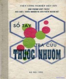 Sổ tay tra cứu thuốc nhuộm: Phần 2