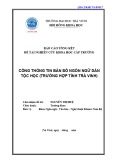 Báo cáo nghiên cứu khoa học cấp trường: Cổng thông tin bản đồ ngôn ngữ dân tộc học (trường hợp tỉnh Trà Vinh)