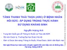 Tăng thanh thải thận (ARC) ở bệnh nhân hồi sức: Áp dụng trong thực hành sử dụng kháng sinh