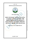 Khóa luận tốt nghiệp Dược sĩ: Phân tích đặc điểm lâm sàng, vi sinh và phác đồ điều trị nhiễm khuẩn do klebsiella pneumoniae tại Khoa Hồi sức tích cực, bệnh viện Bạch Mai