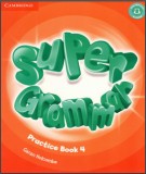 Practice with super grammar book 4: Part 1