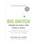 Rewiring the world with the big switch from Edison to Google